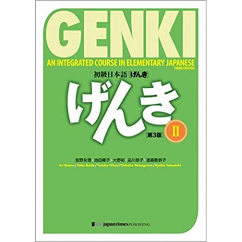 Genki 2 : An Integrated Course In Elementary Japanese 3rd Edition Textbook